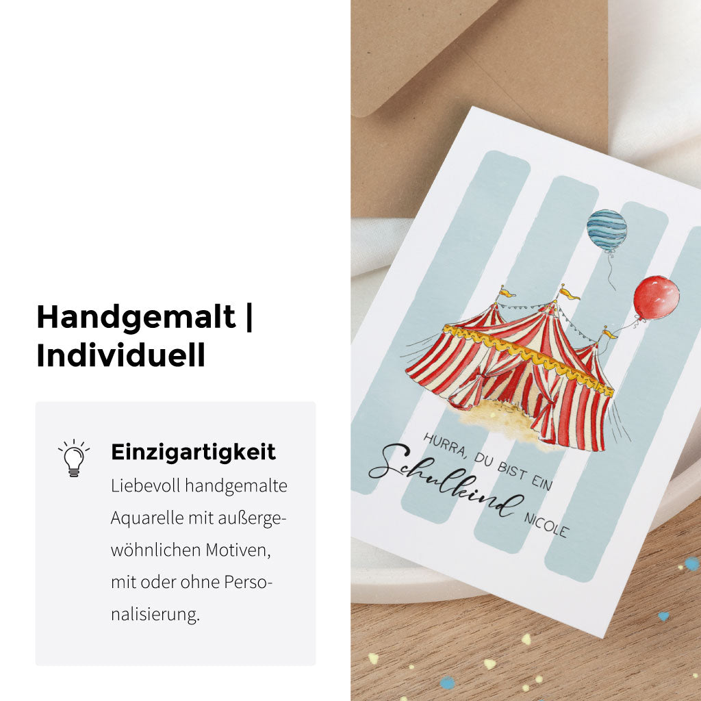 Handgemalt und individuell: Karte zur Einschulung als Glückwunschkarte zum Schulanfang, mit Namen personalisierbar, Zirkus-Motiv mit Zelt und Ballons.