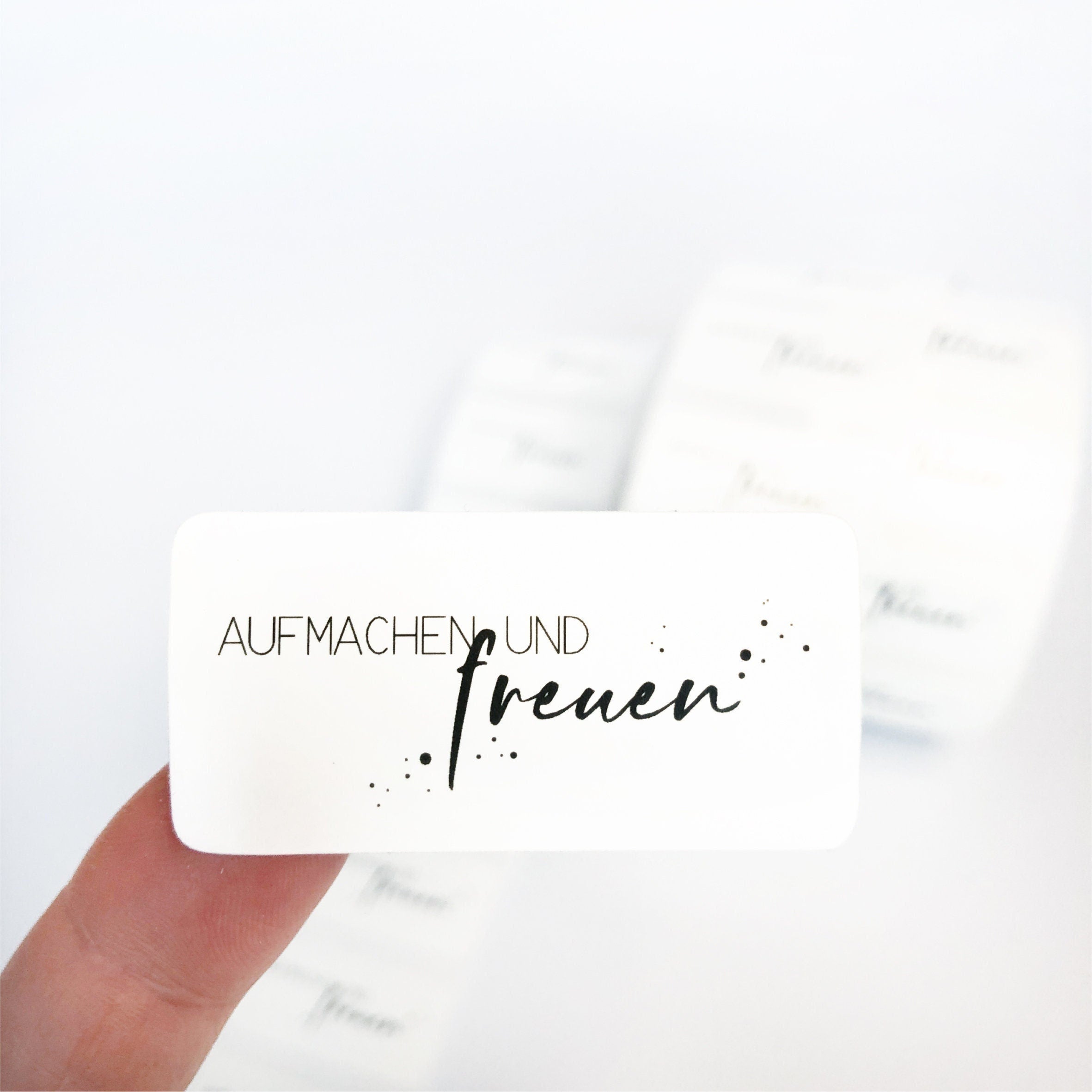 Aufkleber - Aufmachen und Freuen