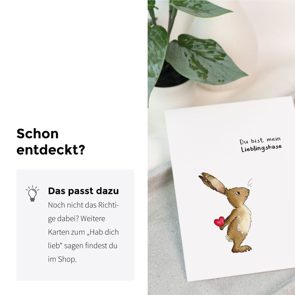 Weitere Karten zum Hab dich lieb sagen sind im Shop