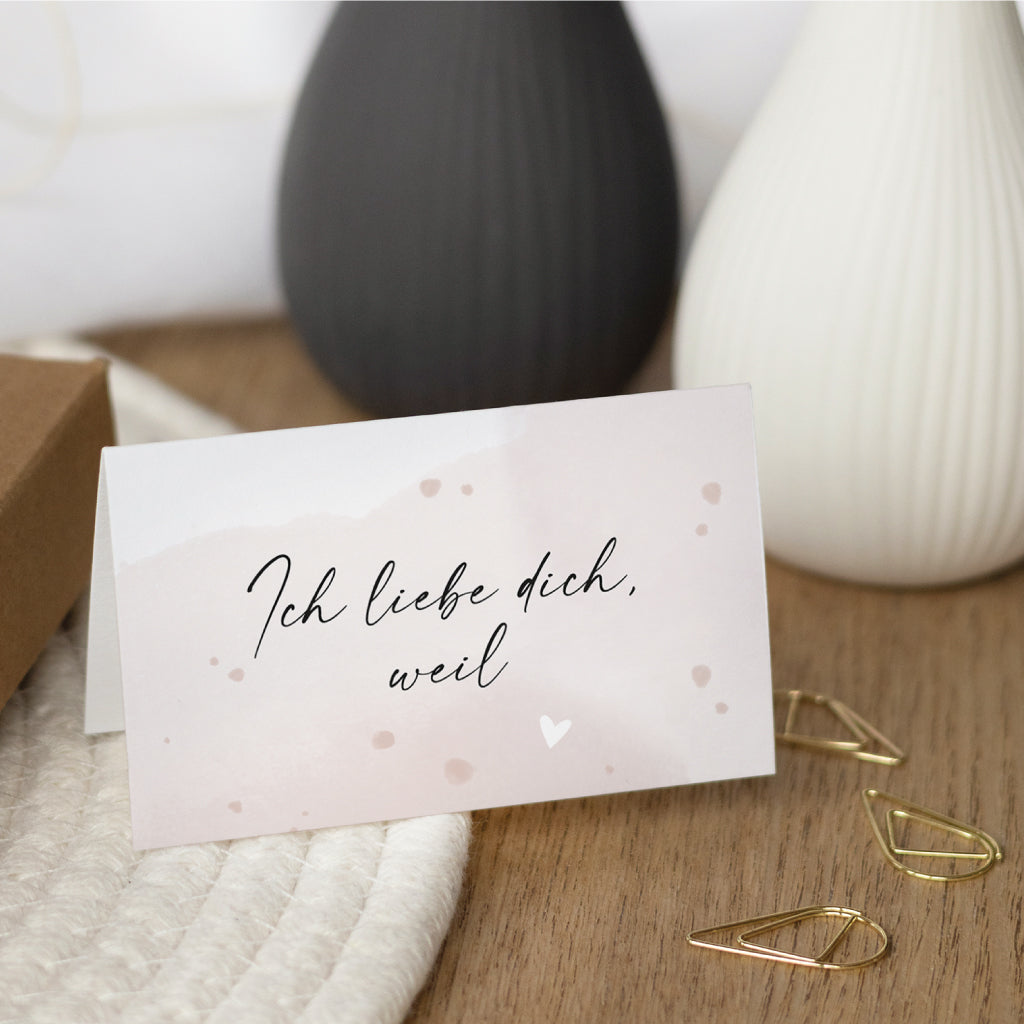 Einzelne Mini Klappkarte zum Selbstbeschriften mit Herzmotiv und der Aufschrift „Ich liebe dich, weil“ – perfekt für einen handgeschriebenen Liebesbrief.