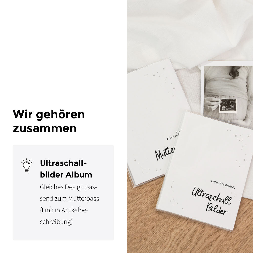 Passend zum Mutterpass gibt es auch ein Ultraschallbilder Album