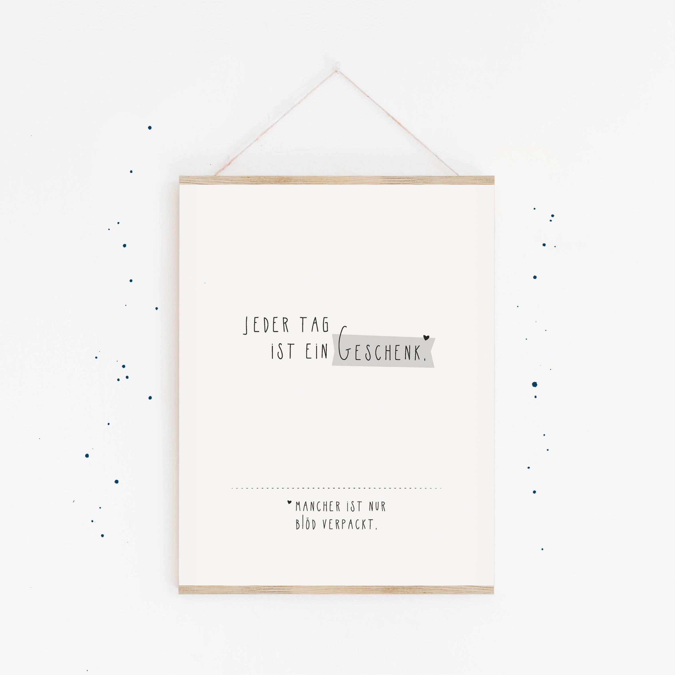 Posters for the home - Every day is a gift | Image with quote | affirmation